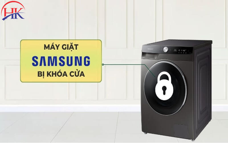 Sửa máy giặt Samsung báo lỗi khóa cửa