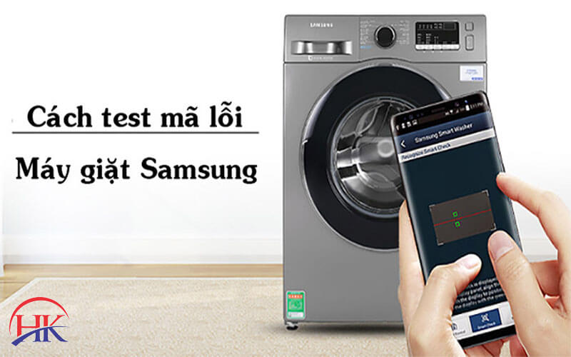 Cách test mã lỗi máy giặt Samsung