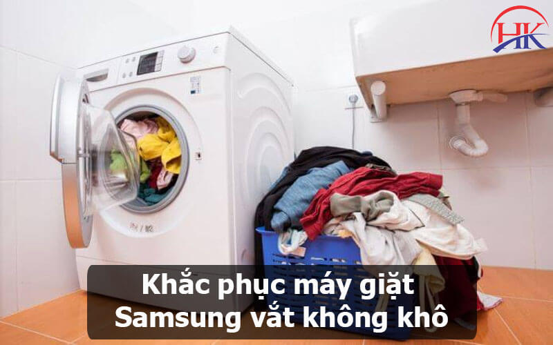 Khắc phục máy giặt Samsung vắt không khô