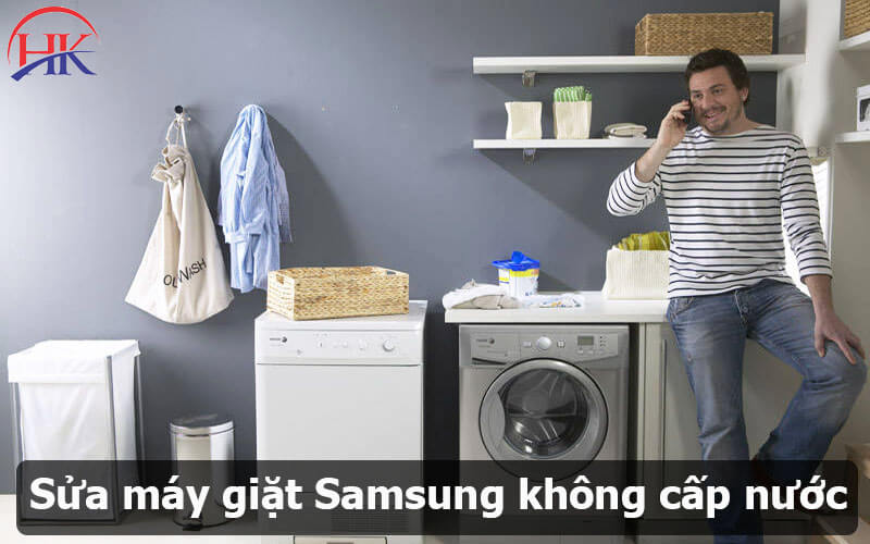 Sửa máy giặt Samsung không cấp nước