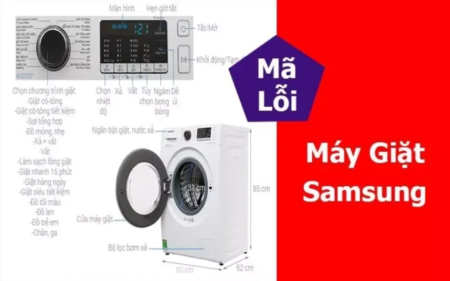 Tổng hợp bảng mã lỗi máy giặt Samsung và cách khắc phục chi tiết