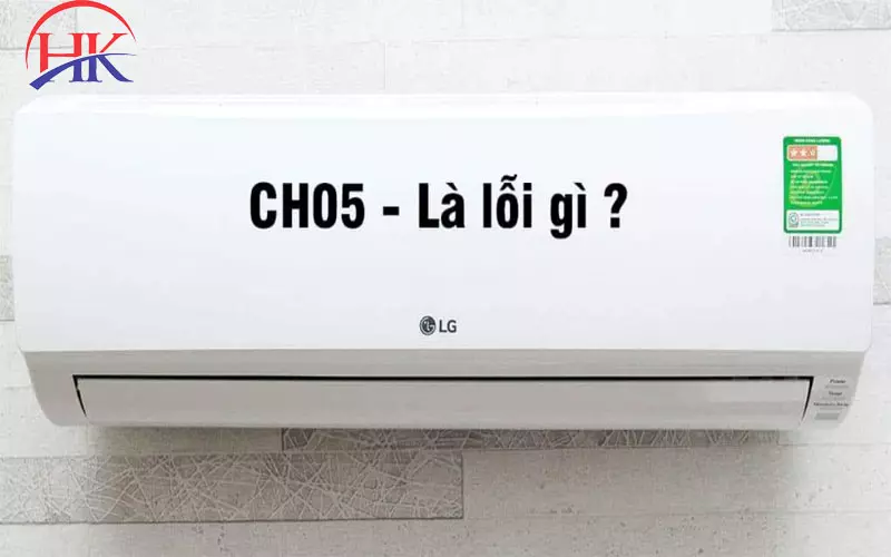 Bí Quyết Sửa Lỗi CH05 Điều Hòa LG Tại Nhà Nhanh Chỉ Với 0 Đồng Nguyên nhân chính làm điều hòa LG báo lỗi CH05