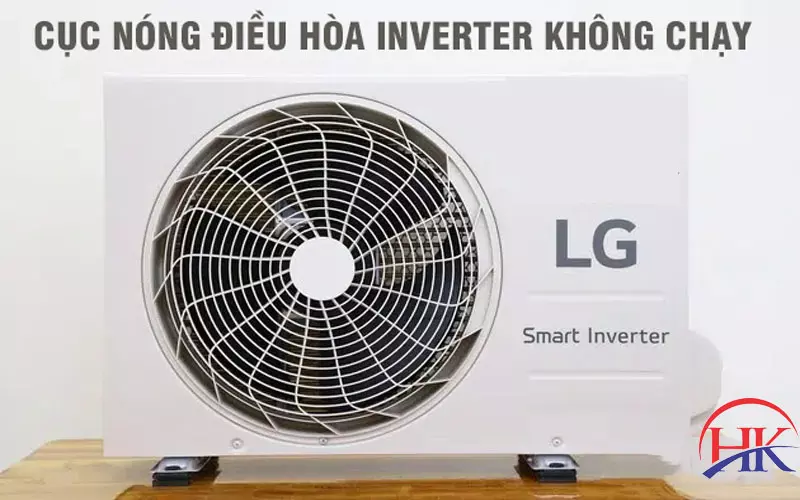 Cục Nóng Điều Hòa Không Chạy? Gọi Ngay - Thợ Giỏi Đến Liền! Dấu hiệu nhận biết cục nóng điều hòa không chạy