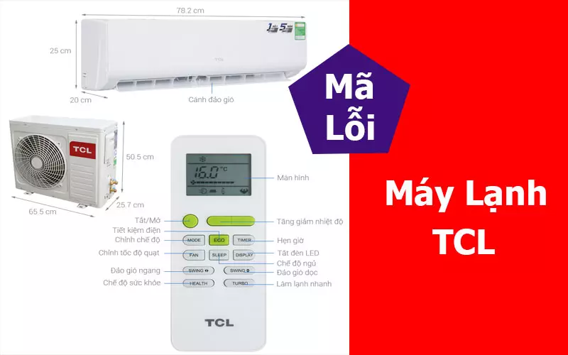 Mã Lỗi Máy Lạnh TCL E0, E4? Đừng Lo Lắng! Chúng Tôi Luôn Sẵn Sàng! Mã lỗi máy lạnh Tcl E0
