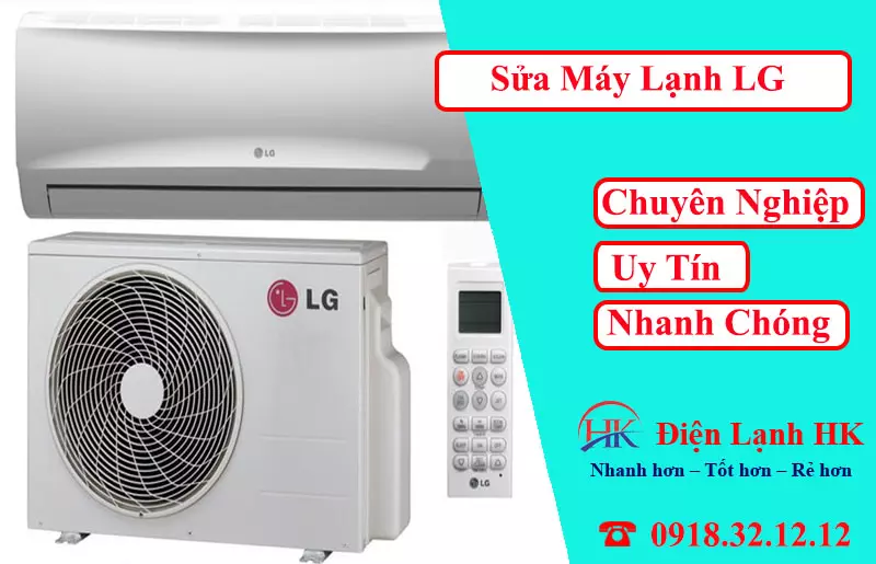 Sửa Điều Hòa LG: Đảm Bảo Sửa Nhanh Chóng, Chất Lượng Vượt Trội Sửa điều hòa Lg