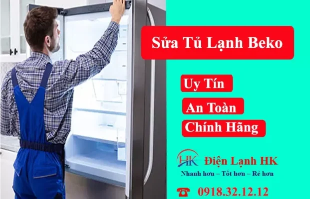 Sửa tủ lạnh Beko tại Điện Lạnh HK