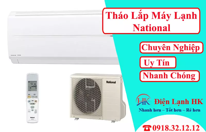 Dịch Vụ Tháo Lắp Máy Lạnh National Uy Tín – Thợ Kiểm Tra Kỹ Càng Tháo lắp máy lạnh National