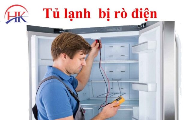 tủ lạnh bị rò điện