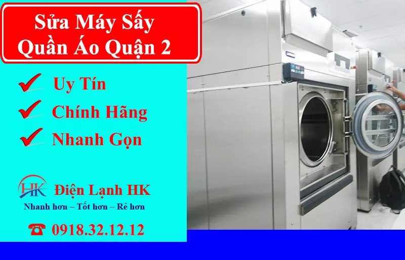 Đừng Gọi Thợ Sửa Máy Sấy Quận 2 Nếu Chưa Biết Những Bí Mật Này Sửa máy sấy quần áo quận 2