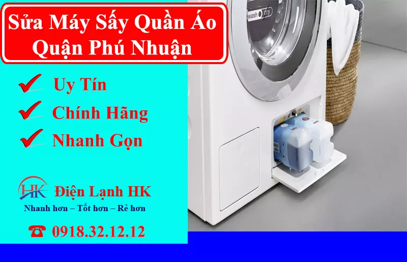 Làm Sao Để Gọi Thợ Sửa Máy Sấy Quần Áo Quận Phú Nhuận Nhanh Nhất? Sửa máy sấy quần áo quận Phú Nhuận