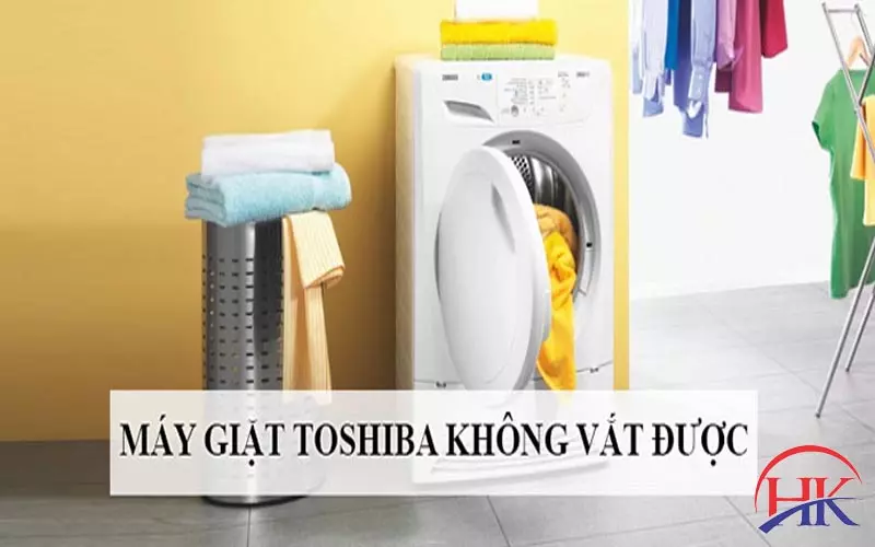 Máy Giặt Toshiba Không Vắt! 7 Nguyên Nhân Mà Bạn Nên Cân Nhắc! cách sửa máy giặt Toshiba không vắt