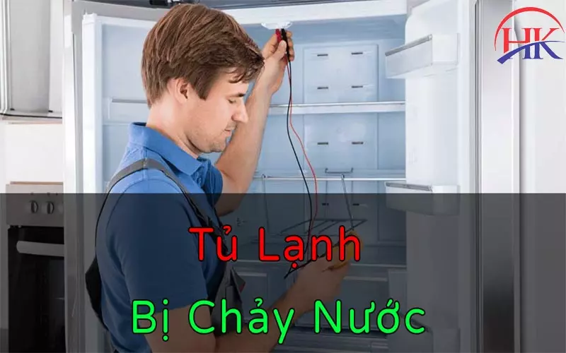 Tủ Lạnh Sharp Bị Chảy Nước Ngăn Mát: Sửa Ngay Kẻo Hỏng Hết Linh Kiện Thợ sửa tủ lạnh Sharp bị chảy nước ngăn mát tại Điện Lạnh HK