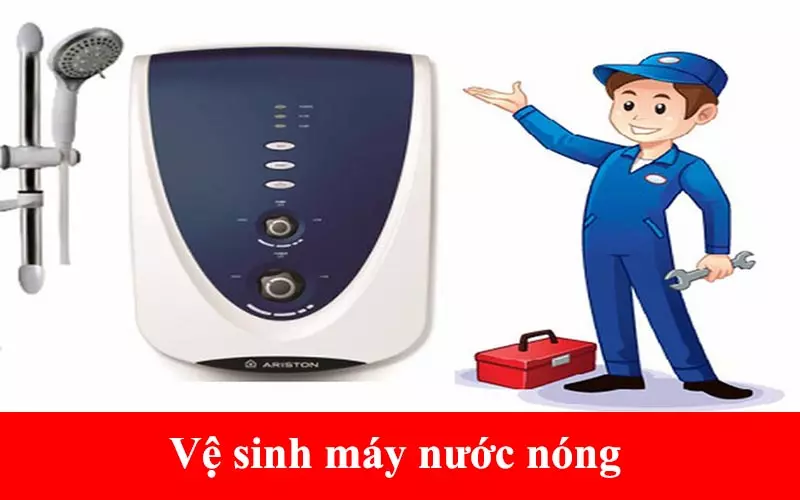 Hướng Dẫn Tự Vệ Sinh Máy Nước Nóng An Toàn Chỉ 5 Bước Tại Nhà! Vệ sinh máy nước nóng