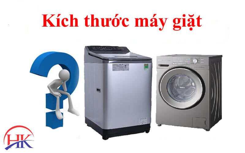Các kích thước máy giặt chuẩn