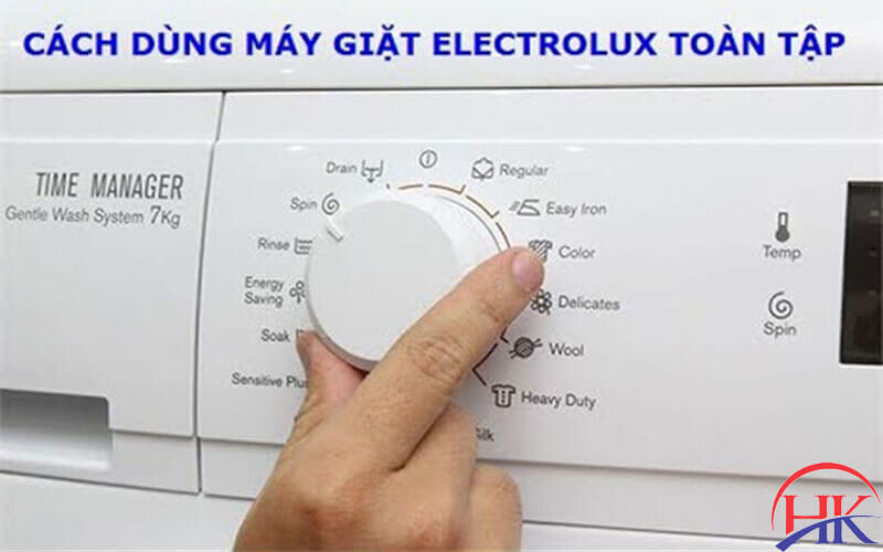 Cách sử dụng máy giặt Electrolux toàn tập