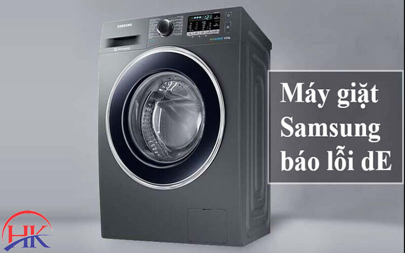 Nguyên nhân máy giặt Samsung báo lỗi De