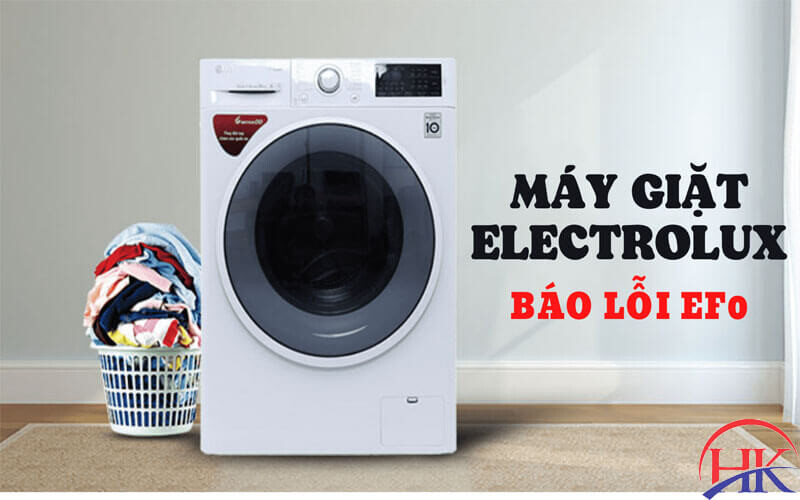 Lỗi EF0 máy giặt Electrolux
