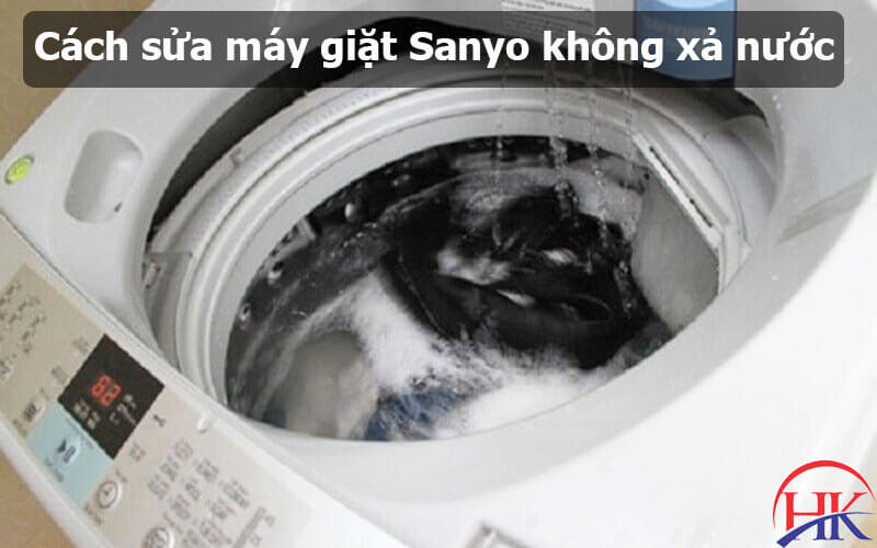 Máy giặt Sanyo không xả nước