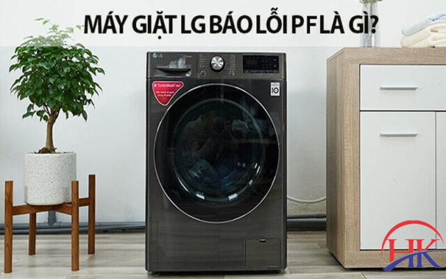 Lỗi PF máy giặt LG