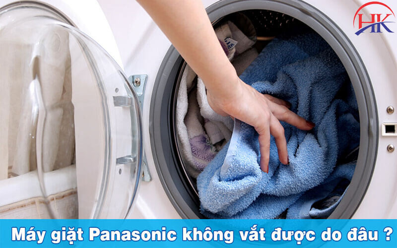 Tại sao máy giặt Panasonic không vắt được