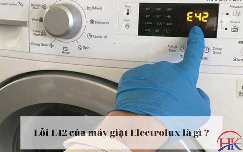 Lỗi E42 trên máy giặt Electrolux là gì?