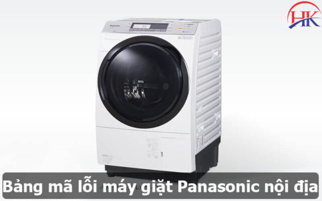 Mã lỗi máy giặt Panasonic nội địa