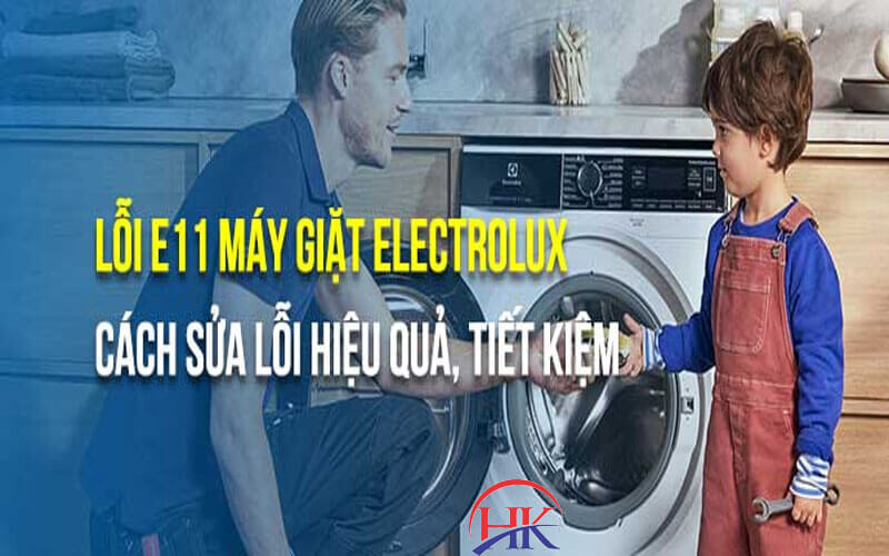 Nguyên nhân và cách khắc phục máy giặt Electrolux báo lỗi E11