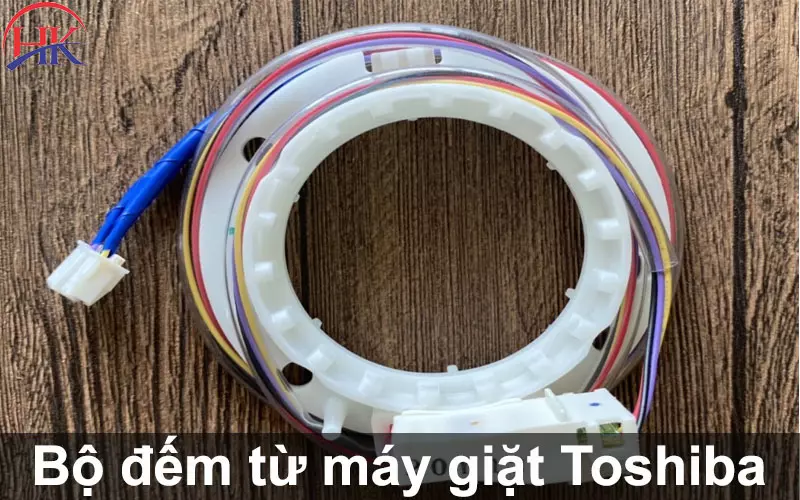 Tự Kiểm Tra Bộ Đếm Từ Máy Giặt Toshiba? Cẩn Thận Mắc Sai Lầm! Bộ đếm từ máy giặt Toshiba