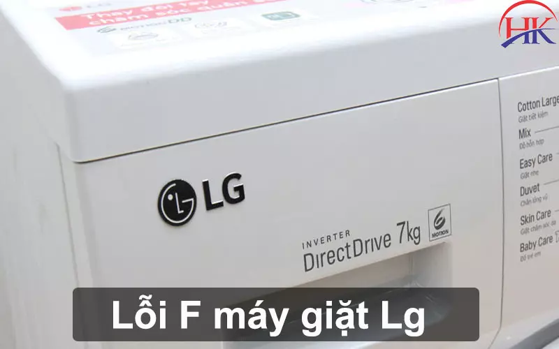 Cẩm Nang Sửa Máy Giặt LG Báo Lỗi F Tại Nhà Cho Gia Đình Bạn! Lỗi F máy giặt Lg