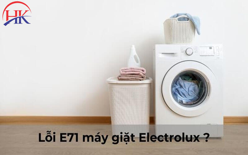 Lỗi E71 trên máy giặt Electrolux