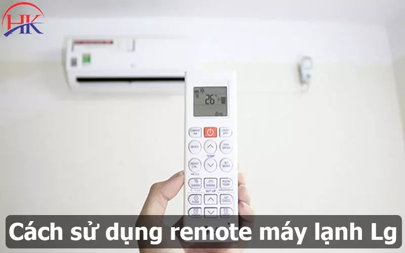 Hướng Dẫn Cách Sử Dụng Remote Máy Lạnh LG Cho Người Lớn Tuổi Cách Sử Dụng Remote Máy Lạnh Lg