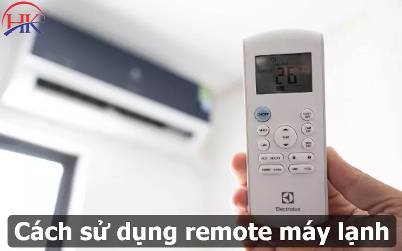 Cách Sử Dụng Remote Máy Lạnh Giảm 50% Hóa Đơn Tiền Điện Hàng Tháng Cách Sử Dụng Remote Máy Lạnh