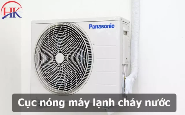 Cục Nóng Máy Lạnh Chảy Nước
