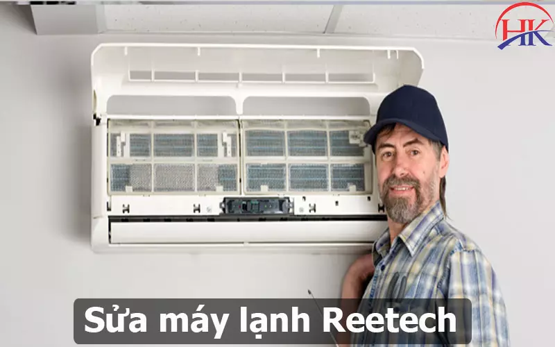 Dịch Vụ Sửa Máy Lạnh Reetech: Đội Ngũ Thợ Giỏi, Kinh Nghiệm Cao! Sửa Máy Lạnh Reetech Tại Nhà