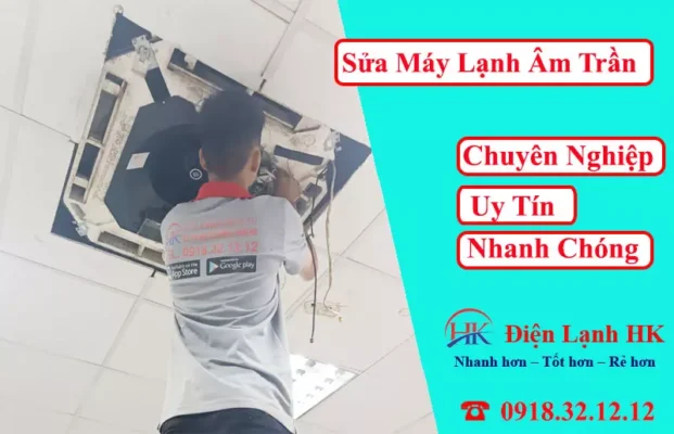 Sửa máy lạnh âm trần