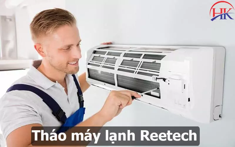 3 Lý Do Nên Chọn Thợ Tháo Lắp Máy Lạnh Reetech Chuyên Nghiệp! Tháo Máy Lạnh Reetech