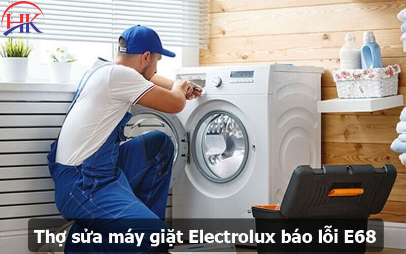 Thợ sửa lỗi e68 máy giặt Electrolux