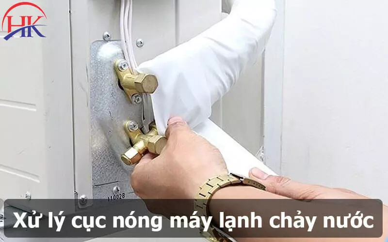 4 Nguyên Nhân Cục Nóng Máy Lạnh Chảy Nước 99% Người Đang Mắc Phải Xử Lý Cục Nóng Máy Lạnh Chảy Nước