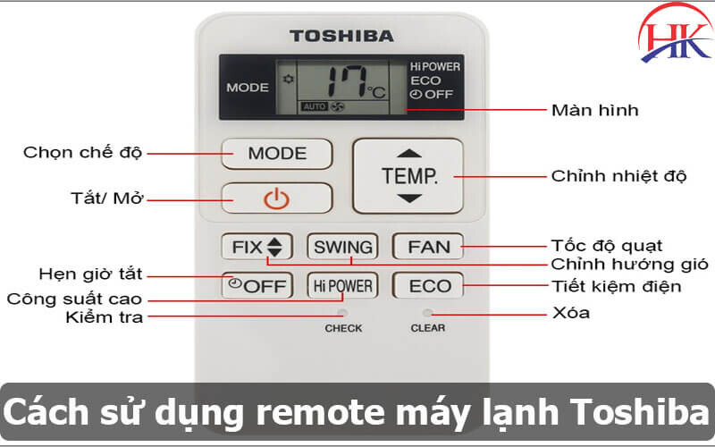 Cách Sử Dụng Remote Máy Lạnh Toshiba