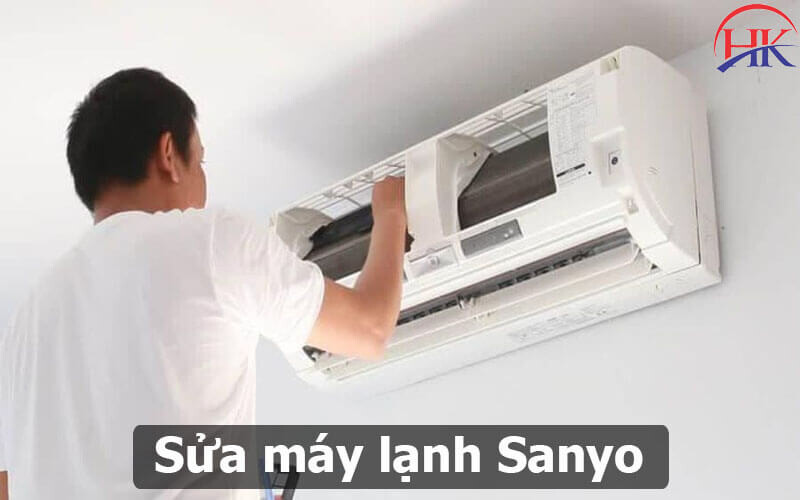 Điện Lạnh HK chuyên sửa máy lạnh Sanyo tại nhà
