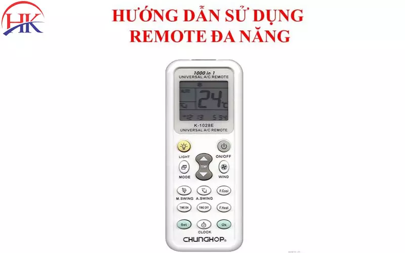 Có Nên Mua Remote Máy Lạnh Đa Năng Giá Rẻ Dưới 100K Không? Xem Ngay Hướng dẫn sử dụng remote máy lạnh đa năng