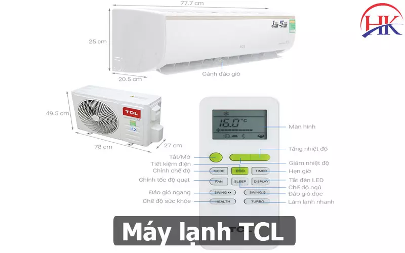 Đừng Mua Vội! Đọc Ngay Máy Lạnh TCL Có Tốt Không Chi Tiết Tại Đây Máy Lạnh Tcl