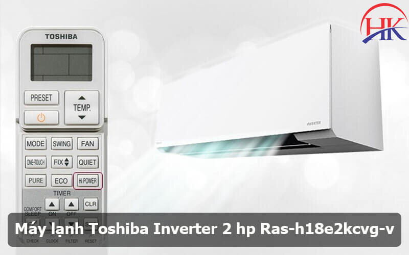 Máy Lạnh Toshiba Inverter 2 Hp Ras H18e2kcvg V