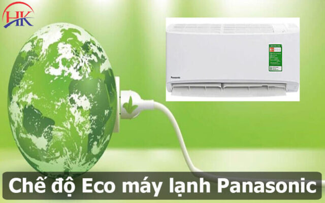 Chế độ Eco Máy Lạnh Panasonic