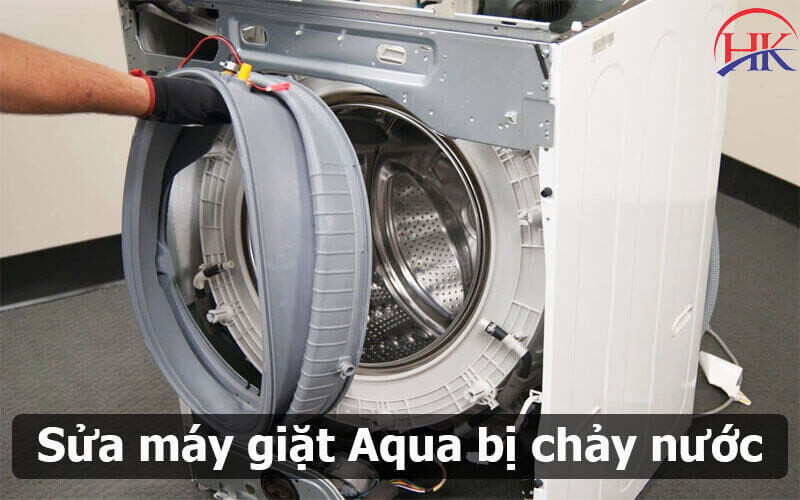 Sửa máy giặt Aqua bị chảy nước tại Điện Lạnh HK
