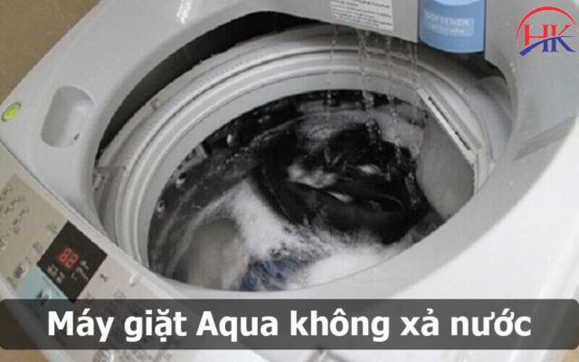 Máy Giặt Aqua Không Xả Nước