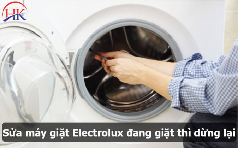 Sua Máy Giặt Electrolux đang Giặt Thì Dừng Lại