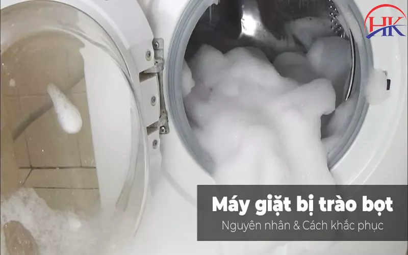 Máy Giặt Electrolux Bị Trào Bọt? Tìm Hiểu Lý Do Và Cách Xử Lý Ngay! Cách xử lý máy giặt Electrolux trào bọt