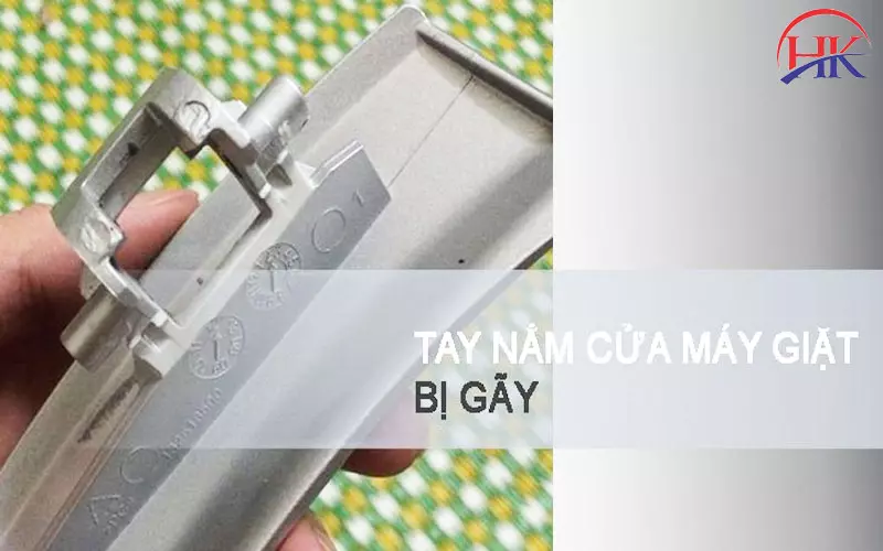 Mẹo Thay Tay Nắm Cửa Máy Giặt Electrolux Nhanh Chóng Tại Nhà Tay nắm cửa máy giặt Electrolux bị gãy