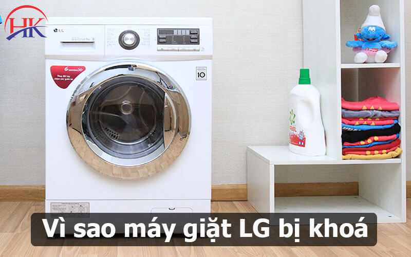 Vì sao máy giặt Lg bị khóa